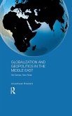 Globalization and Geopolitics in the Middle East (eBook, ePUB)