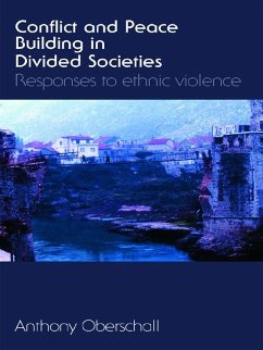 Cover Conflict and Peace Building in Divided Societies (eBook, ePUB)