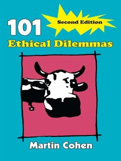 101 Ethical Dilemmas (eBook, ePUB) - Cohen, Martin