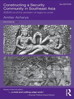 Cover Constructing a Security Community in Southeast Asia (eBook, ePUB)