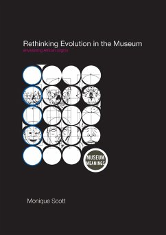 Rethinking Evolution in the Museum (eBook, ePUB) - Scott, Monique