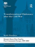 Transformational Diplomacy after the Cold War (eBook, PDF)
