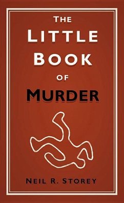 The Little Book of Murder - Storey, Neil R.