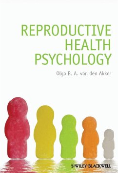 Reproductive Health Psychology (eBook, ePUB) - Akker, Olga B. A. van den