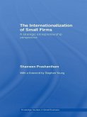 The Internationalization of Small Firms (eBook, ePUB)