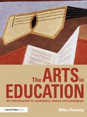 The Arts in Education (eBook, ePUB)