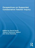 Perspectives on Supported Collaborative Teacher Inquiry (eBook, ePUB)