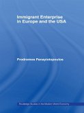 Immigrant Enterprise in Europe and the USA (eBook, PDF)