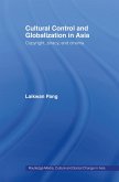 Cultural Control and Globalization in Asia (eBook, ePUB)