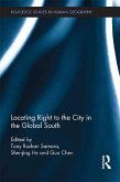 Locating Right to the City in the Global South (eBook, ePUB)