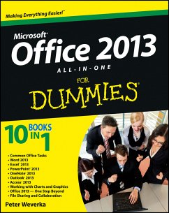 Office 2013 All-in-One For Dummies (eBook, PDF) - Weverka, Peter