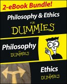 Philosophy & Ethics For Dummies 2 eBook Bundle (eBook, ePUB)