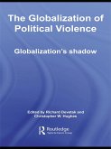 The Globalization of Political Violence (eBook, ePUB)