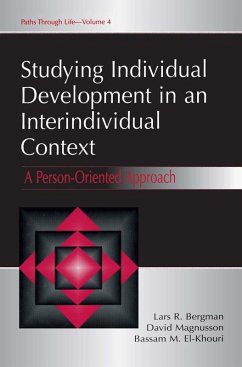 Studying individual Development in An interindividual Context (eBook, ePUB) - Bergman, Lars R.; Magnusson, David; El Khouri, Bassam M.