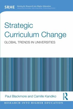 Strategic Curriculum Change in Universities (eBook, PDF) - Blackmore, Paul; Kandiko, Camille B.