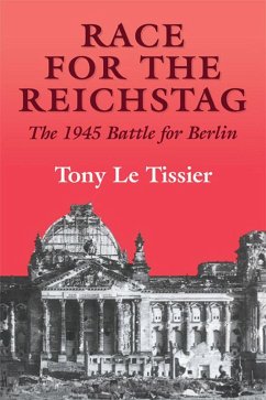 Race for the Reichstag (eBook, PDF) - Le Tissier MBE, Tony