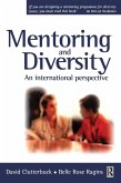 Mentoring and Diversity (eBook, ePUB) Mentoring and Diversity (eBook, ePUB)