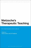 Nietzsche's Therapeutic Teaching Nietzsche's Therapeutic Teaching
