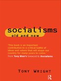 Socialisms: Old and New (eBook, ePUB)