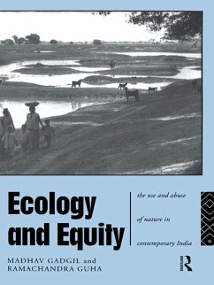 Ecology and Equity (eBook, PDF) - Gadgil, Madhav; Guha, Ramachandra