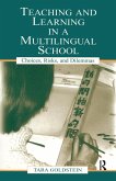 Teaching and Learning in a Multilingual School (eBook, ePUB)
