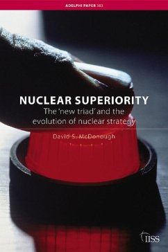 Nuclear Superiority (eBook, ePUB) - McDonough, David S. Nuclear Superiority (eBook, ePUB) - McDonough, David S.
