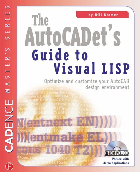 The AutoCADET's Guide to Visual LISP (eBook, PDF) The AutoCADET's Guide to Visual LISP (eBook, PDF)