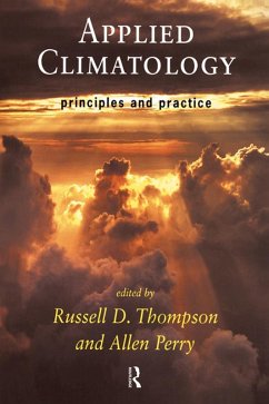 Applied Climatology (eBook, ePUB) - Perry, Allen; Thompson, Russell; Thompson, Russell