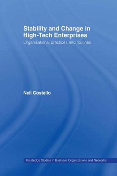Stability and Change in High-Tech Enterprises (eBook, ePUB) - Costello, Neil