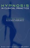 Hypnosis in Clinical Practice (eBook, PDF)