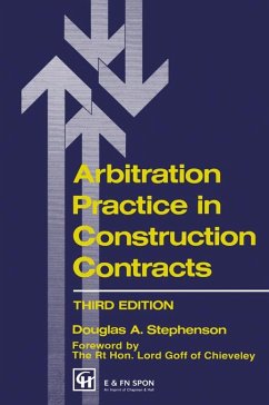 Arbitration Practice in Construction Contracts (eBook, ePUB) - Stephenson, D. A.