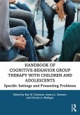 Handbook of Cognitive-Behavior Group Therapy with Children and Adolescents (eBook, ePUB)