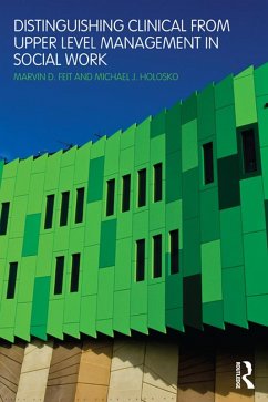 Cover Distinguishing Clinical from Upper Level Management in Social Work (eBook, ePUB)