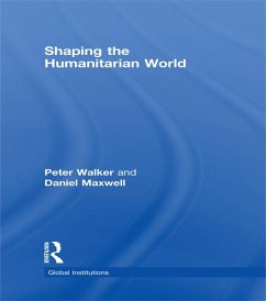 Cover Shaping the Humanitarian World (eBook, ePUB)