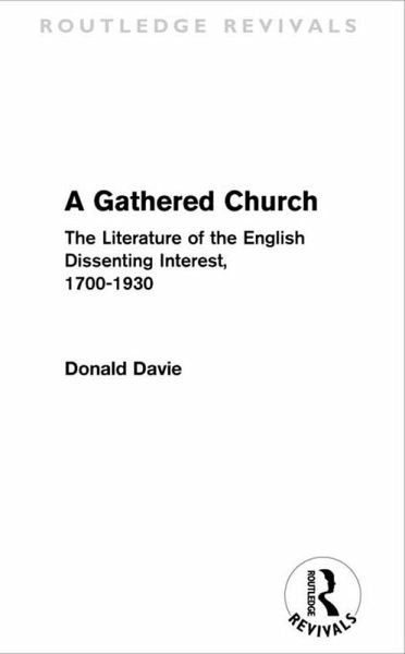 A Gathered Church (Routledge Revivals) (eBook, PDF)