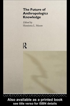 Cover The Future of Anthropological Knowledge (eBook, PDF)