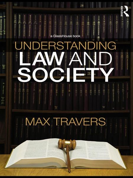 Understanding Law and Society (eBook, ePUB) Understanding Law and Society (eBook, ePUB)