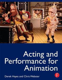 Acting and Performance for Animation (eBook, ePUB) - Hayes, Derek