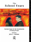 The School Years (eBook, ePUB)