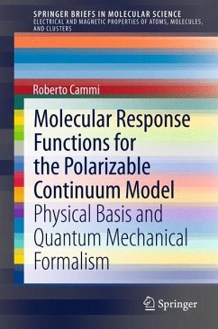 Molecular Response Functions for the Polarizable Continuum Model - Cammi, Roberto