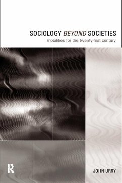 Sociology Beyond Societies (eBook, PDF) - Urry, John
