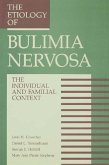 The Etiology Of Bulimia Nervosa (eBook, ePUB)