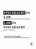 Psychiatry in Law / Law in Psychiatry, Second Edition (eBook, PDF)