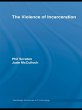 The Violence of Incarceration (eBook,... - Bild 1