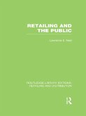 Retailing and the Public (RLE Retailing and Distribution) (eBook, ePUB)