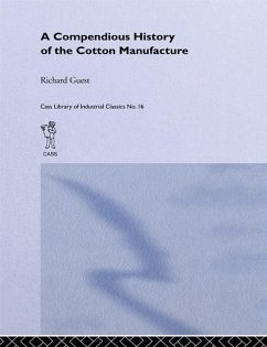 Cover A Compendious History of the Cotton Manufacture (eBook, ePUB)