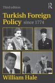 Turkish Foreign Policy since 1774 (eBook, ePUB)