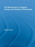 On Mechanism in Hegel's Social and Political Philosophy (eBook, ePUB)