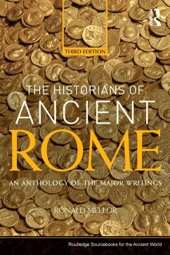 The Historians of Ancient Rome (eBook, PDF) - Mellor, Ronald