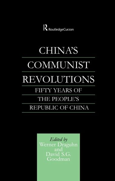 China's Communist Revolutions (eBook, PDF)